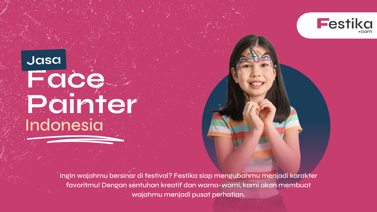 Gambar Sewa Jasa Face Painter Indonesia oleh Festika